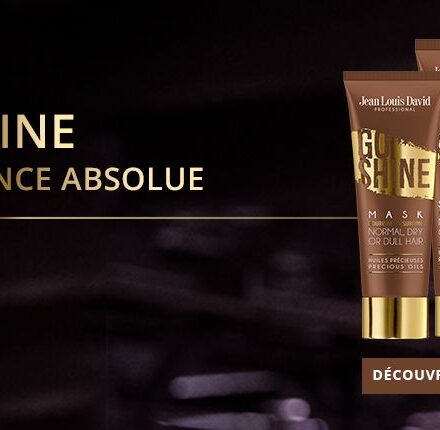 Découvrez la nouvelle gamme Go Shine de Jean Louis David